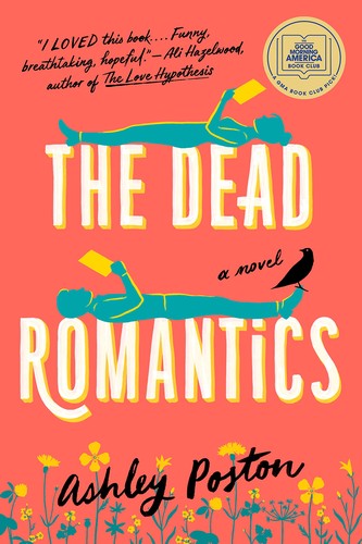 The Dead Romantics: A GMA Book Club Pick Cover