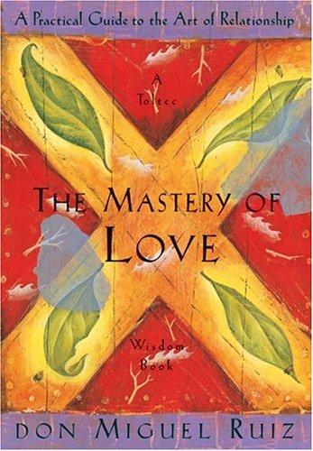 The Mastery of Love Cover