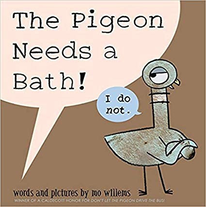 The Pigeon Needs a Bath! Cover