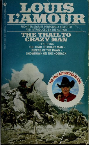 The Trail to Crazy Man