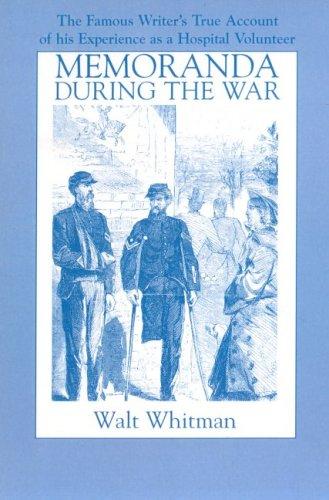 Memoranda During the War