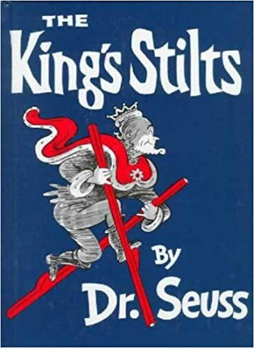 The King's Stilts