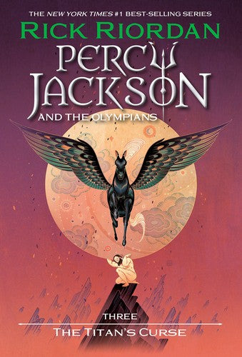 Percy Jackson and the Olympians, Book Three The Titan's Curse