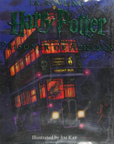 Harry Potter and the Prisoner of Azkaban: The Illustrated Edition