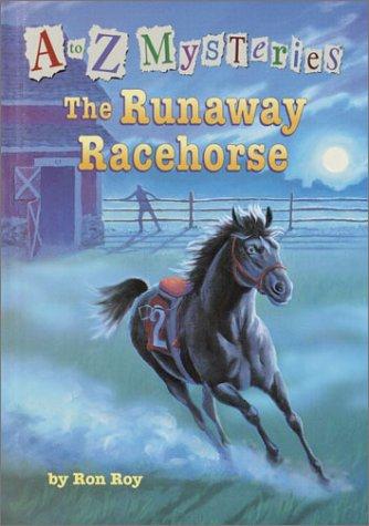 A to Z Mysteries: The Runaway Racehorse