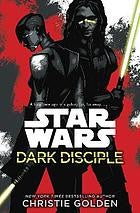 Dark Disciple: Star Wars Cover