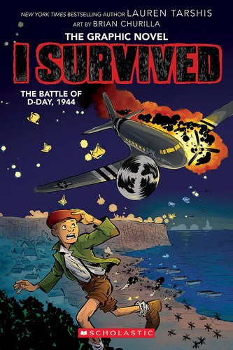 I Survived the Battle of D-Day, 1944 (I Survived Graphic Novel #9) Cover