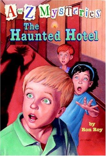 A to Z Mysteries: The Haunted Hotel Cover