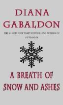 A BREATH OF SNOW AND ASHES (OUTLANDER #6)