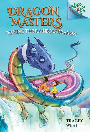 Waking the Rainbow Dragon Cover
