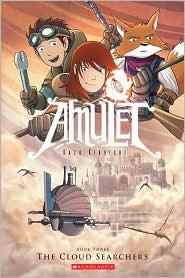 The Cloud Searchers: a Graphic Novel (Amulet #3)