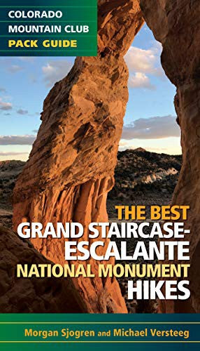 The Best Grand Staircase-Escalante National Monument Hikes Cover