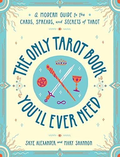 The Only Tarot Book You'll Ever Need