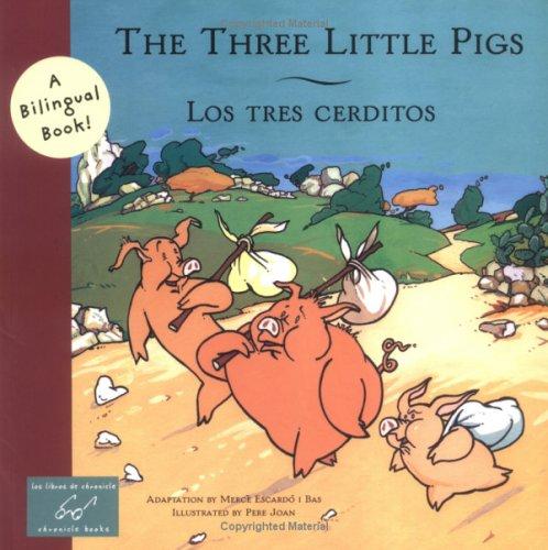 The Three Little Pigs/Los Tres Cerditos