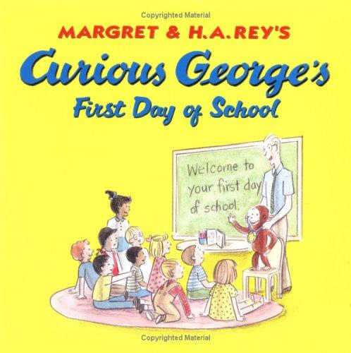 Curious George's First Day of School